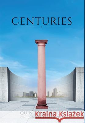 Centuries Quintus Curtius 9798218453848