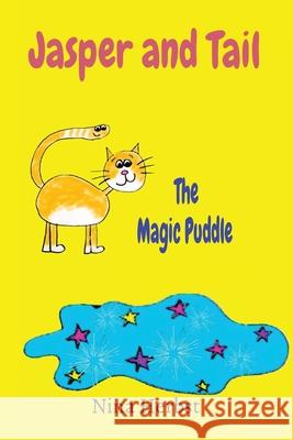 Jasper and Tail: The Magic Puddle Nina Herbst 9798218468651