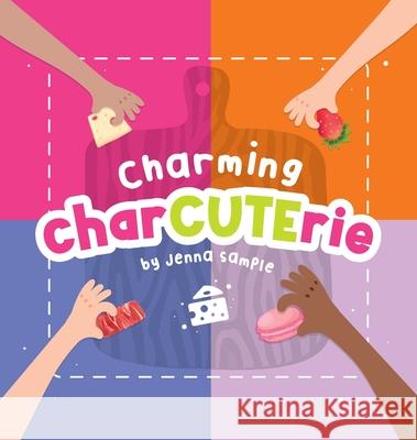 Charming CharCUTErie Jenna Sample 9798218473136