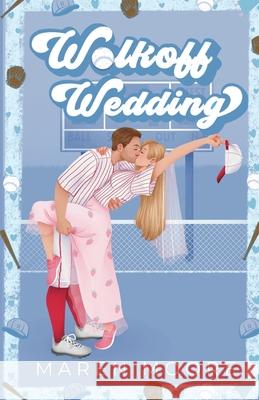Walkoff Wedding Maren Moore 9798218474553