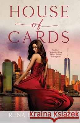 House of Cards Rena Bell Yeager 9798218478100