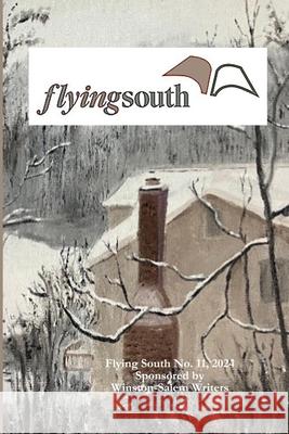 Flying South 2024 Misc Writers 9798218479572