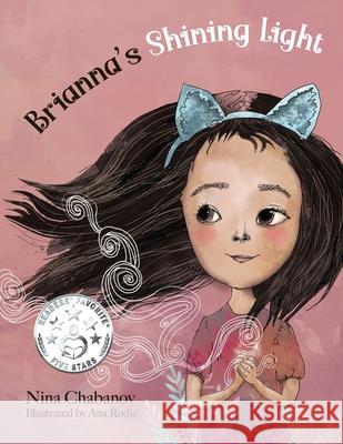Brianna's Shining Light Ana Rodic, Nina Chabanov 9798218518288