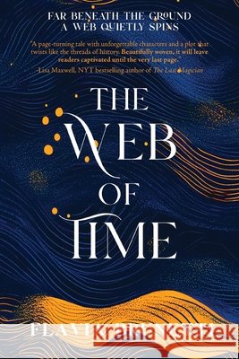 The Web of Time Flavia Brunetti 9798218564476