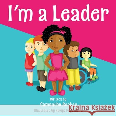 I'm a Leader Booker, Samantha 9798218602239 Leaders Stand Up