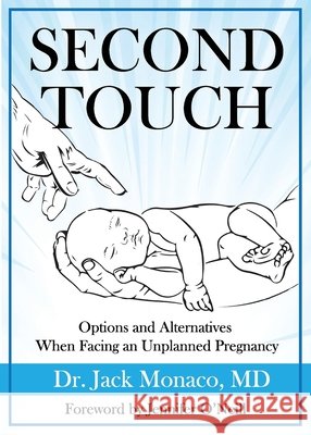 Second Touch Monaco, Jack, O'Neill, Jennifer 9798218633974
