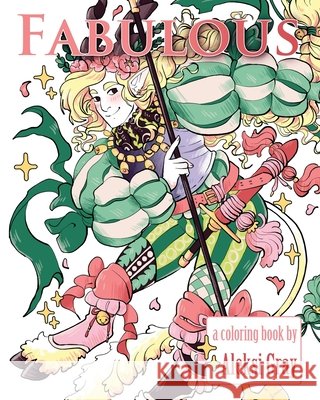 Fabulous: A Fancy Fantasy Guys Coloring Book Gray, Aleksi 9798218649425