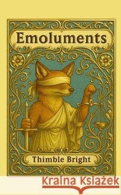 Emoluments Bright, Thimble 9798218721381