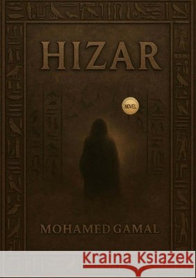 Hizar Gamal, Mohamed 9798218725426