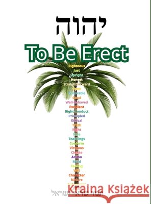 To Be Erect Israel, Tamar, Israel, Seraiah 9798218765958