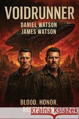 Voidrunner Watson, Daniel, Watson, James 9798218779283