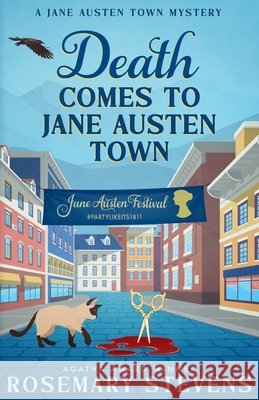 Death Comes to Jane Austen Town Stevens, Rosemary 9798218821586