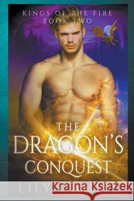 The Dragon's Conquest Lily Cahill   9798223005797 Lily Cahill