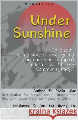 Under Sunshine Renfu Xiao   9798223022503