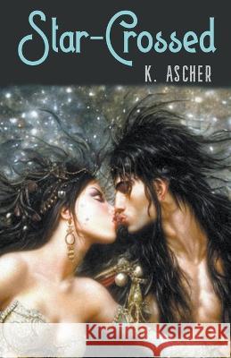 Star-Crossed K Ascher   9798223033417 Ascher
