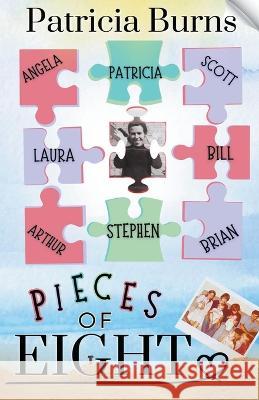 Pieces of Eight Patricia Burns   9798223117599