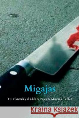 Migajas Marcel Pujol Stephen H Grey  9798223117902 Marcel Pujol