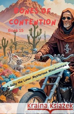 Bones of Contention Alexie Linn 9798223187684