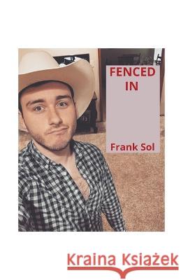Fenced In Frank Sol   9798223223245 Matt Kirkby