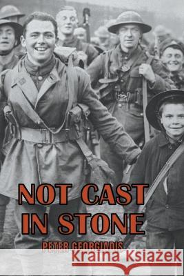 Not Cast In Stone Peter Georgiadis   9798223264026 APS Books