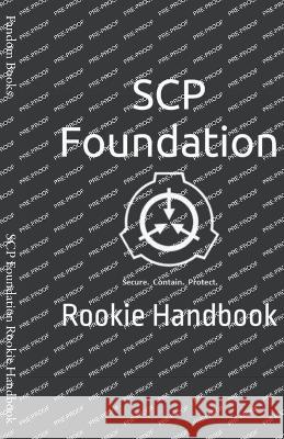 SCP Foundation Rookie Handbook Fandom Books   9798223296577 Fandom Books