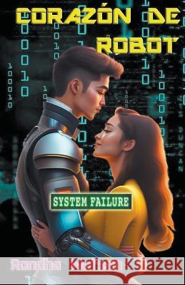 Corazon de Robot Rondha Watson   9798223309772 Kdp Editorial Design