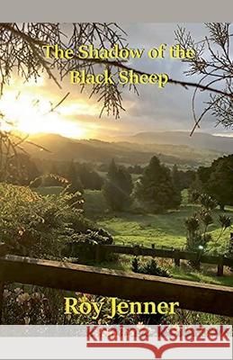 The Shadow of the Black Sheep Roy Jenner   9798223329565 Lawrence Davidson