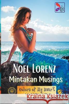 Mintakan Musings Noel Lorenz   9798223341741