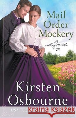Mail Order Mockery Kirsten Osbourne   9798223369837 Unlimited Dreams