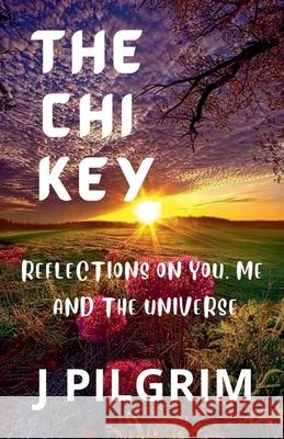 The Chi Key J Pilgrim 9798223372905