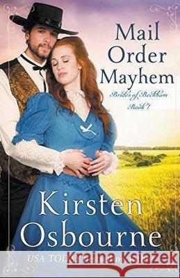 Mail Order Mayhem Kirsten Osbourne   9798223393672 Unlimited Dreams