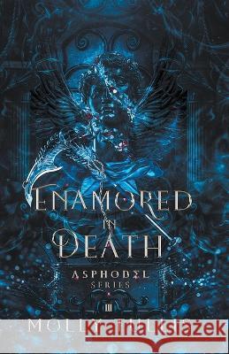 Enamored in Death Molly Tullis   9798223424673 Molly Tullis