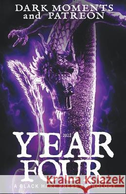 Year Four Black Hare Press   9798223507871