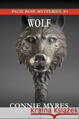 Wolf Connie Myres   9798223566106 Feather and Fermion Publishing