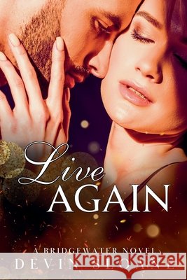 Live Again Devin Sloane 9798223574149