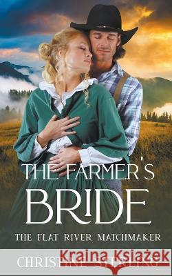 The Farmer's Bride Christine Sterling   9798223575665