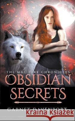 Obsidian Secrets Garnet Davenport   9798223578468 Garnet Davenport