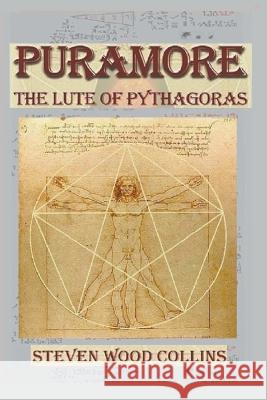Puramore - The Lute of Pythagoras Steven Wood Collins   9798223582755 Retopia Limited