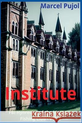 Institute Marcel Pujol 9798223594604