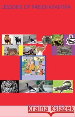 Lessons of Panchantra Kautilya, Ratan Lal Basu 9798223607106