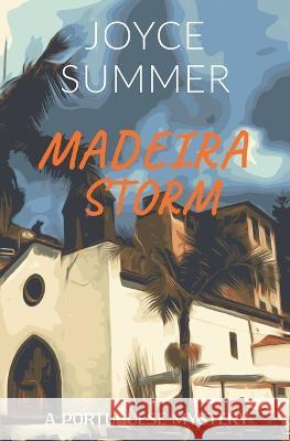 Madeira Storm Joyce Summer   9798223611271 Joyce Summer