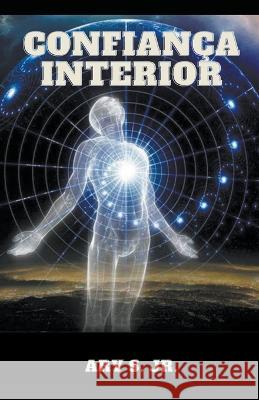 Confianca Interior Ary S, Jr   9798223657828 Ary S. Jr