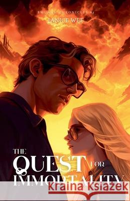 The Quest For Immortality Janice Wee 9798223665823 Janice Wee