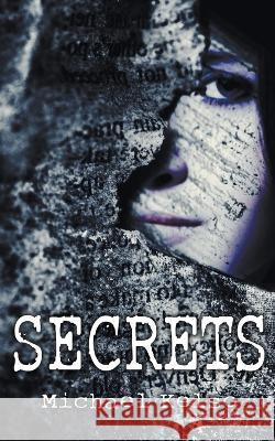 Secrets Michael Kelso   9798223671060