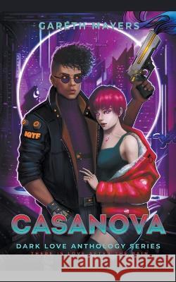 Casanova Gareth Mayers   9798223681779 Gemmine Publishing
