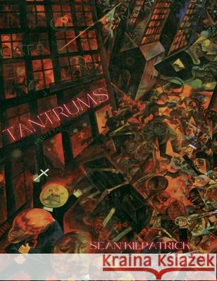 Tantrums Sean Kilpatrick 9798223688143