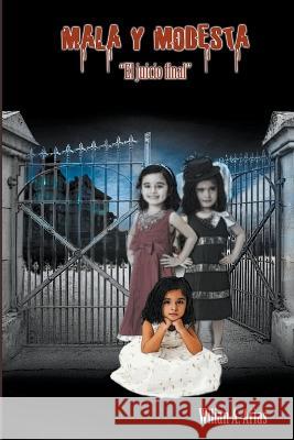 Mala & Modesta 2 Degrees Edicion Wilian Arias   9798223705543 Awabooks