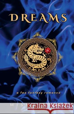 Dreams Misha Quinn 9798223724964