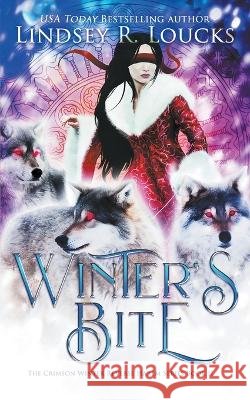 Winter's Bite Lindsey R Loucks   9798223761532