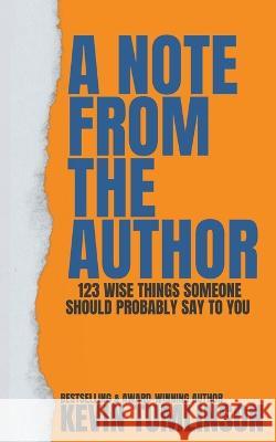 A Note From The Author Kevin Tumlinson 9798223764090